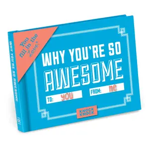 Why You're So Awesome Fill in the Love Book