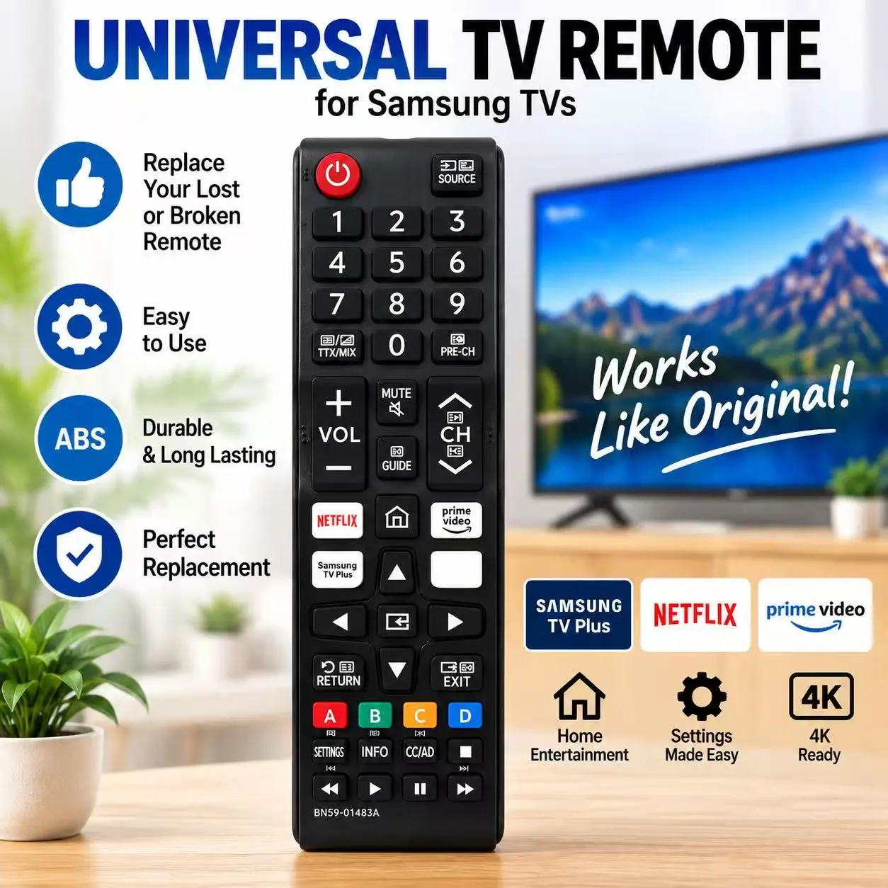 Universal TV Remote for Samsung TVs - Easy to Use, Durable, Long Lasting, Perfect Replacement, 4K Ready, Netflix & Prime Video Compatible