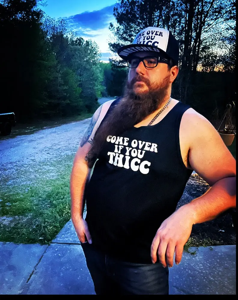 Come over if your thicc tank top Come over if your thicc tank top