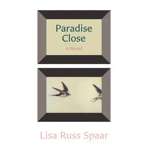 USED-Paradise Close by Spaar, Lisa Russ (Paperback)