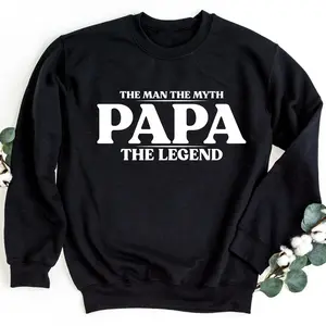 Papa Sweatshirt, The Man The Myth The Legend Shirt, Papa Gift, Father's Day Gift, Dad Crewneck Sweatshirt