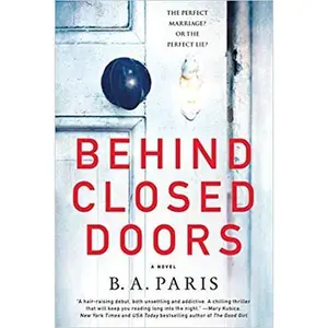 USED-Behind Closed Doors - Target Book Club by B. A. Paris (Paperback)