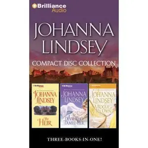 USED-Johanna Lindsey CD Collection 6: The Heir, the Devil Who Tamed Her, a Rogue of My Own by Lindsey, Johanna (Unknown)