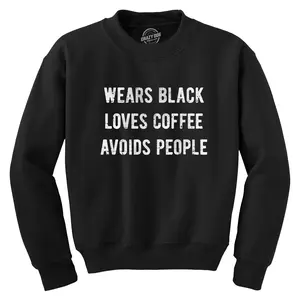 Wears Black Loves Coffee Avoids People Crewneck Sweatshirt Funny Caffeine Addict Introverted Longsleeve Funny Sweater Introvert Crew Neck Funny Coffee Long Sleeve Crew Novelty Sweatshirts for Men Black -