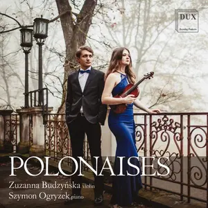 Chopin / Budzynska / Ogryzek - Polonaises for Violin & Piano  [COMPACT DISC - CD]