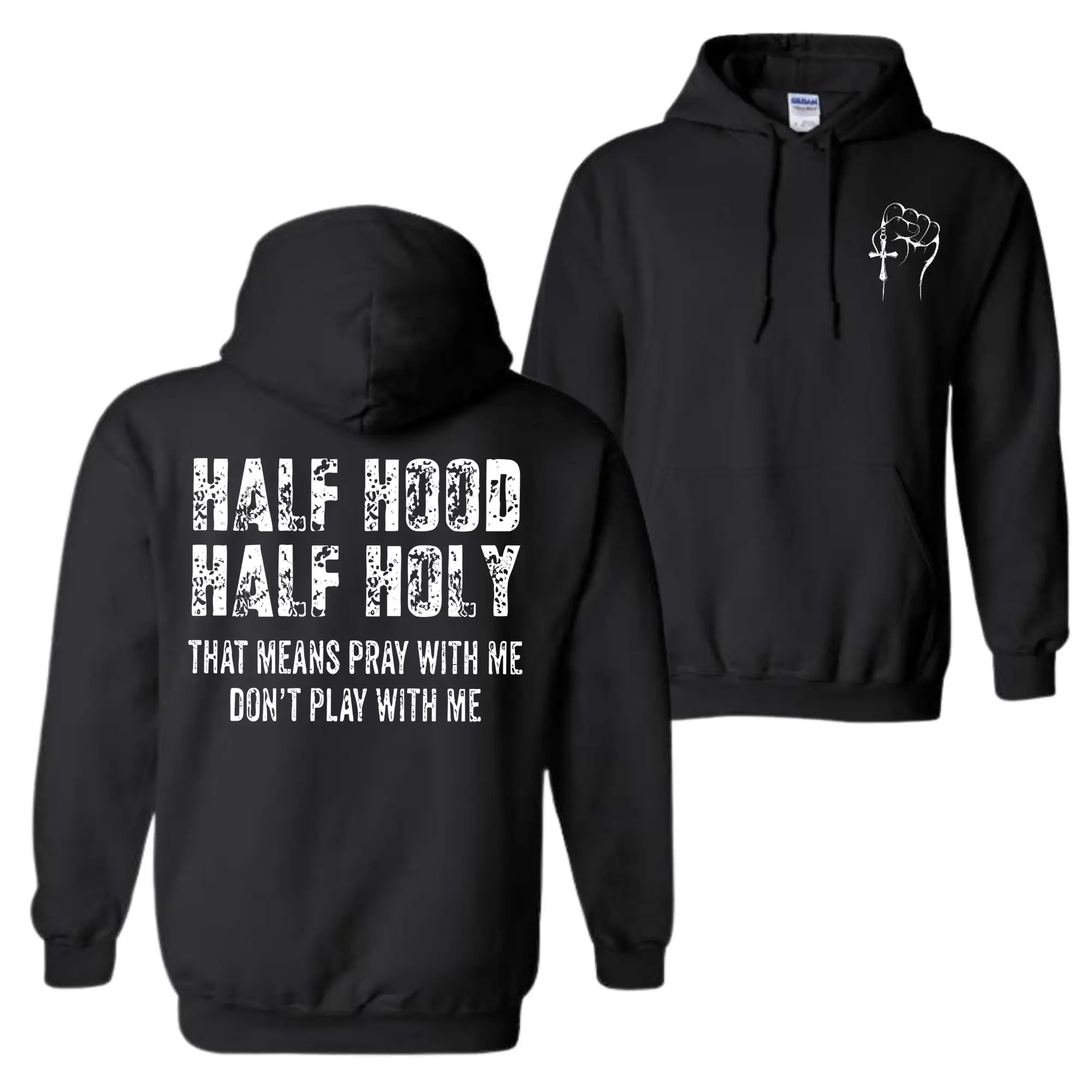 Half Hood Half Holy Hoodie, Christian Faith Quote Hoodie, Pray With Me Don’t Play With Me Sweatshirt, Religious Streetwear Hoodie, Unisex Pullover, Inspirational Bible Faith Apparel