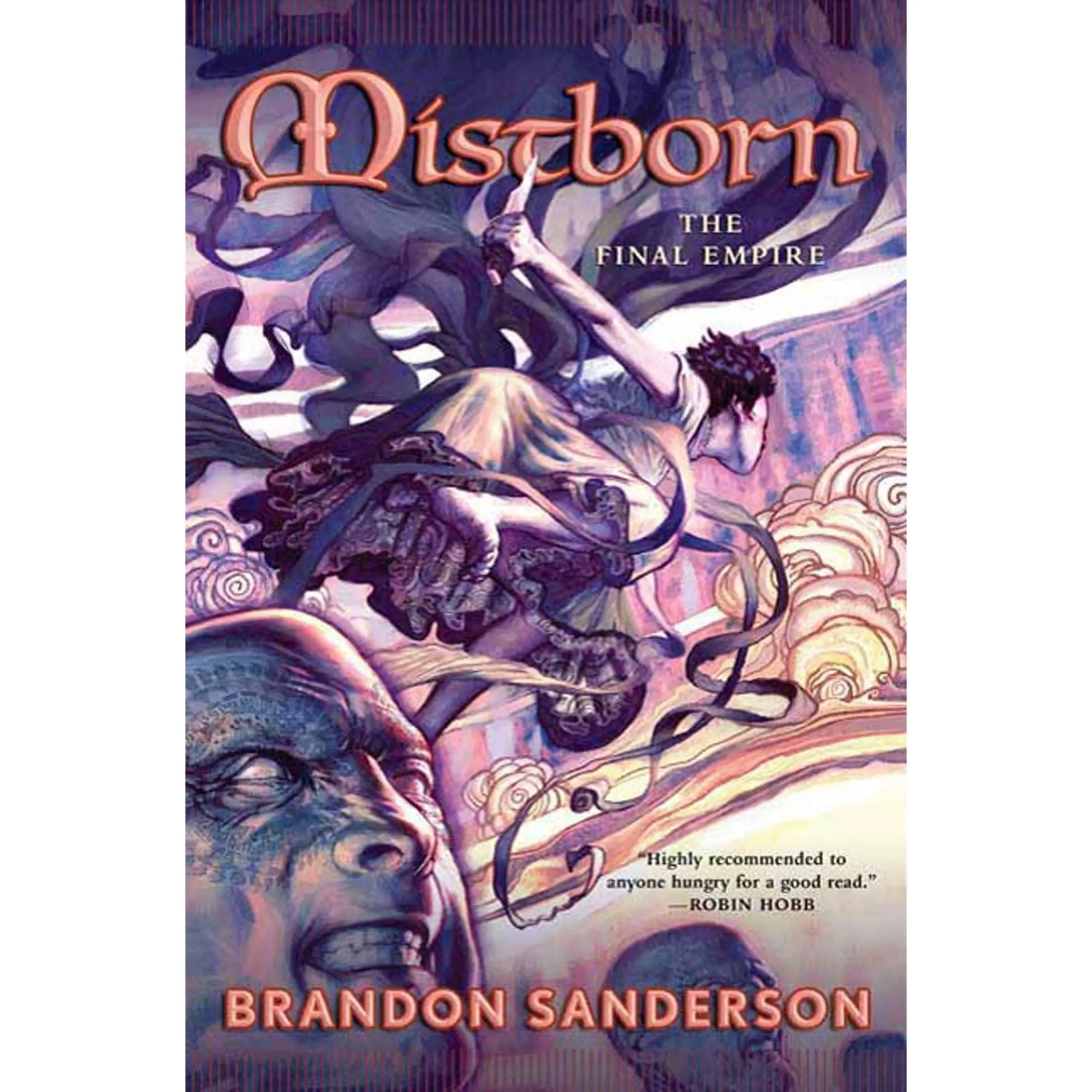 Mistborn: The Final Empire -- Brandon Sanderson - Hardcover
