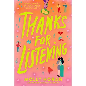Thanks for Listening by Molly Horan [Hardback Book]