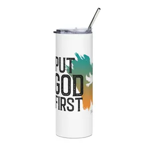 Put God First Stainless Steel Tumbler