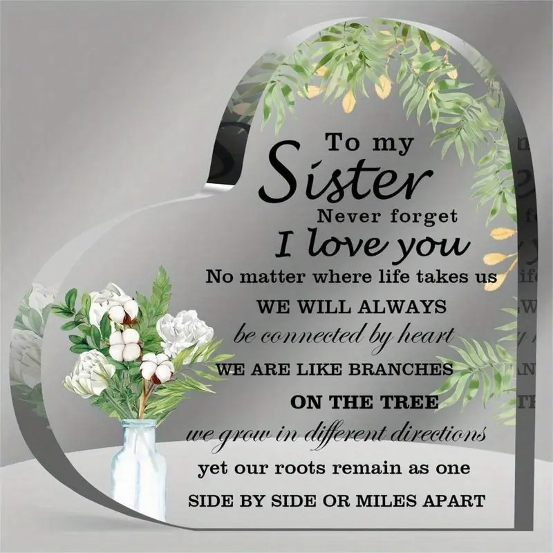 Acrylic Heart Keepsake Sign - Meaningful Sister Gift for Birthday, Floral Decorative Decor,Souvenir Gifts Decoration Items