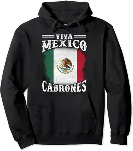 Mexican Flag Viva Mexico Cabrones Independence Day Pride Pullover Hoodie