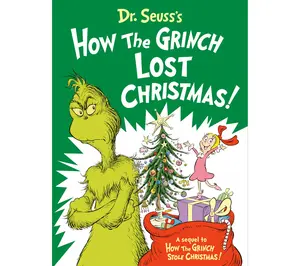 Dr. Seuss's How the Grinch Lost Christmas!