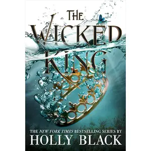 The Wicked King -- Holly Black - Paperback
