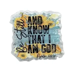 Acrylic Add On for Badge Reel - "Be Still and Know That I Am God" Design with Sunflower Motif & Versatile Adhesive Options supplier