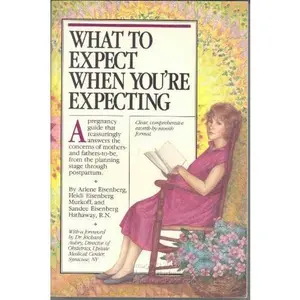 USED-What to Expect When You're Expecting by Arlene Et Al. Eisenberg (Paperback)