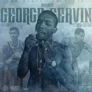 600Breezy - Breezo George Gervin (iceman Edition)  [COMPACT DISC - CD] Explicit, Bonus Tracks, Digipack Packaging