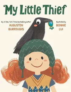 USED-My Little Thief by Burroughs, Augusten (Hardcover)