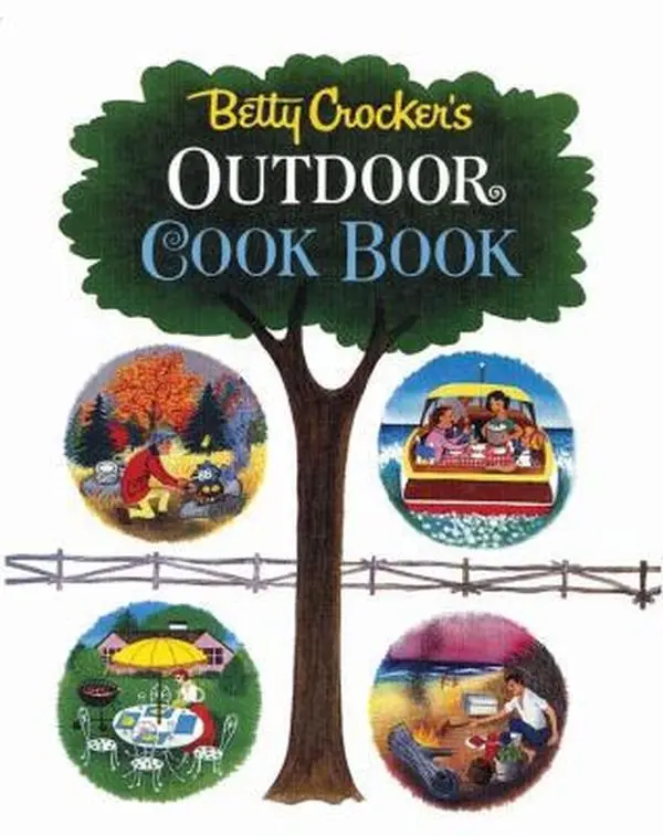 USED-Betty Crocker's Outdoor Cook Book: The 1961 Classic by Betty Crocker (Hardcover-spiral)