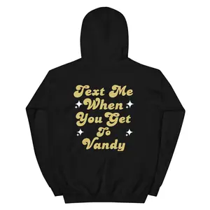 Text Me Vanderbilt Hoodie - Black, Front Graphic Text, Soft Fabric, Suitable for Men, Athletic Wear, Perfect for Casual Style