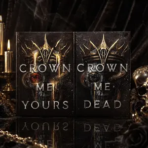 Crown Me Yours & Crown Me Dead by Liv Zander – Choose One Book or 2-Book Bundle, Dark Fantasy Romance, Gothic Romantasy