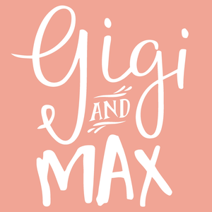 Gigi and Max