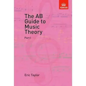 USED Book - The AB Guide to Music Theory, Part 1 by Eric. Taylor (Unknown) - english