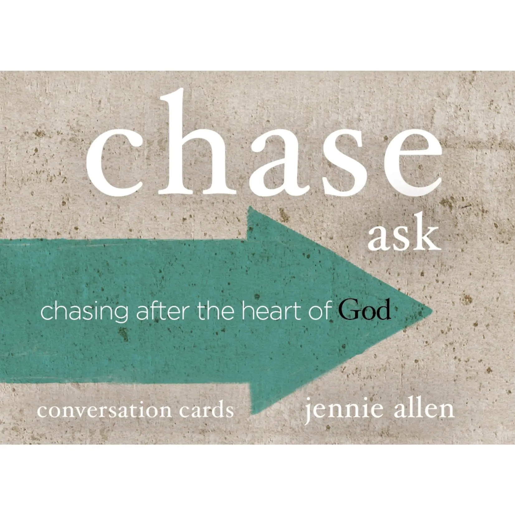 Chase Conversation Card Deck: Chasing after the Heart of God