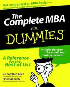 USED-The Complete MBA for Dummies by Allen, Kathleen, Ph.D. (Paperback)