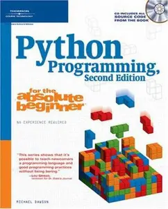USED-Python Programming for the Absolute Beginner, Second Edition by Michael Dawson (Paperback)