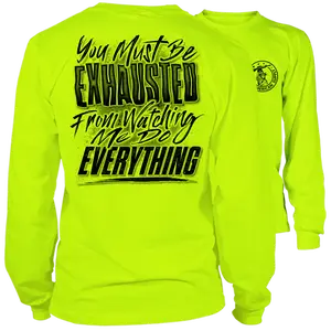 You Must Be Exhausted - High Visibility Long Sleeve Work Shirt - Cotton Poly Premium Blend - Funny, Sarcastic Designs For Blue Collar Workers Fabric