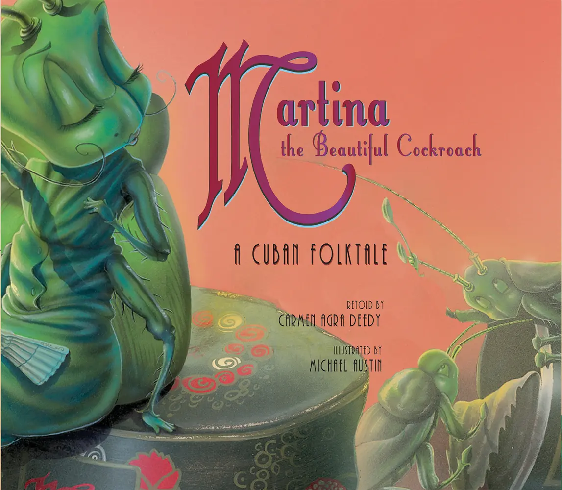 USED Book - Martina the Beautiful Cockroach: A Cuban Folktale by Deedy, Carmen Agra (Hardcover) - english