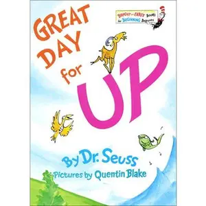 USED-Great Day for Up! by Dr Seuss (Unknown)