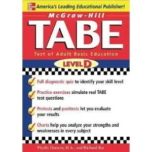 USED-McGraw-Hill's TABE Level D: Test of Adult Basic Education: The First Step to Lifelong Success by Phyllis Dutwin (Paperback)