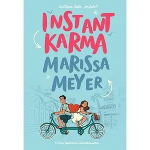 USED-Instant Karma by Meyer, Marissa (Hardcover)
