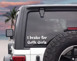 I Brake For Goth Girls Decal | Funny Car Bumper Sticker | Car Window Sticker | Custom Vinyl Decal | Multiple Sizes & Colours