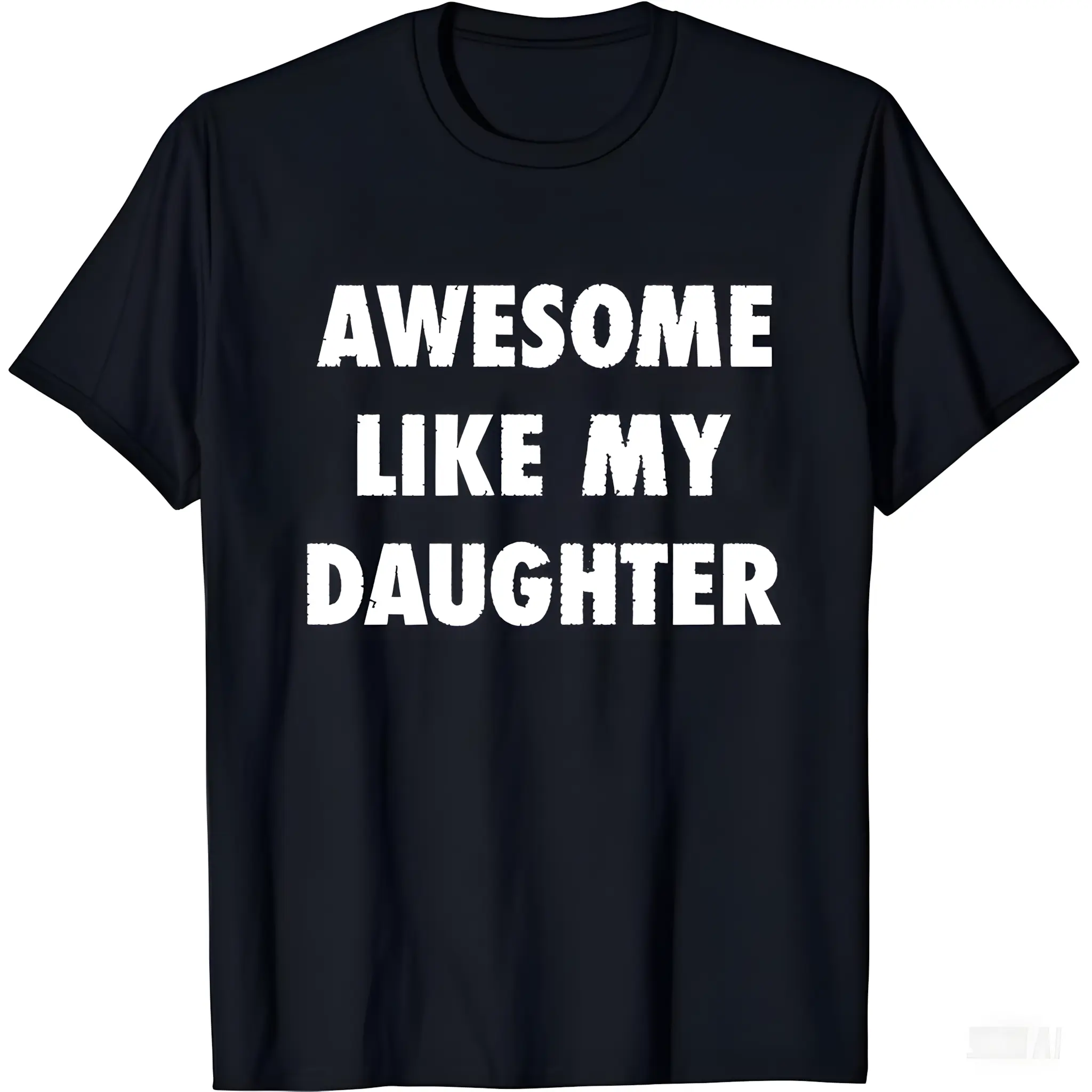 Men's Soft Smooth Cotton Short-Sleeve Round Neck Sporty Chic T-Shirt - Loose Fit Casual Sports Top with "Awesome Like My Daughter" Digital Print, Foldable Seamless Father's Day Dad Gift, Solid Black, All-Season Fabric, Shortsleeve, Tshirt, Solid Colors, A