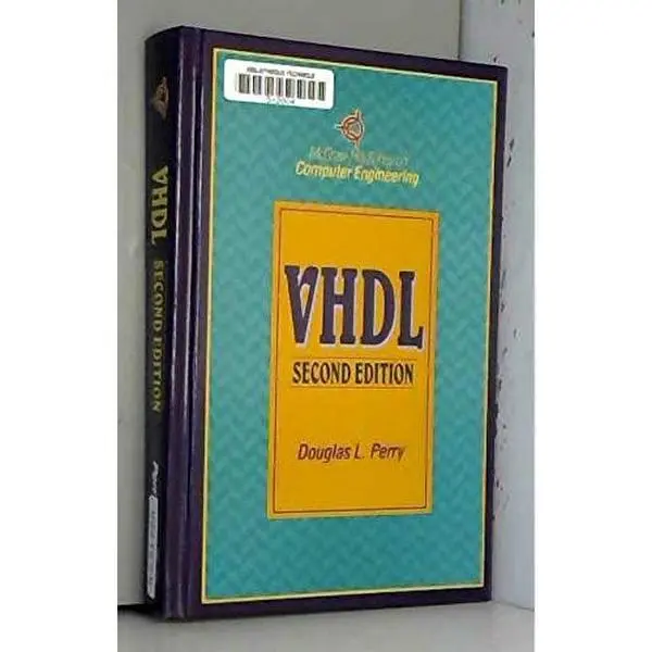 USED-Vhdl (Computer Engineering Series) by Douglas L. Perry (Hardcover)