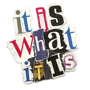it is what it is DTF ready to press iron on transferfor clothing, tshirts, and hoodies
