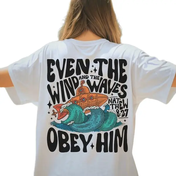 Wind and Waves Obey Him Sweatshirt On The Back, Retro Christian Jesus Shirt, Vintage Men's Bible Shirt, Bible Verse Shirt, Religious Sweatshirt