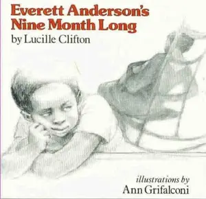 USED-Everett Anderson's Nine Month Long by Lucille Clifton (Paperback)