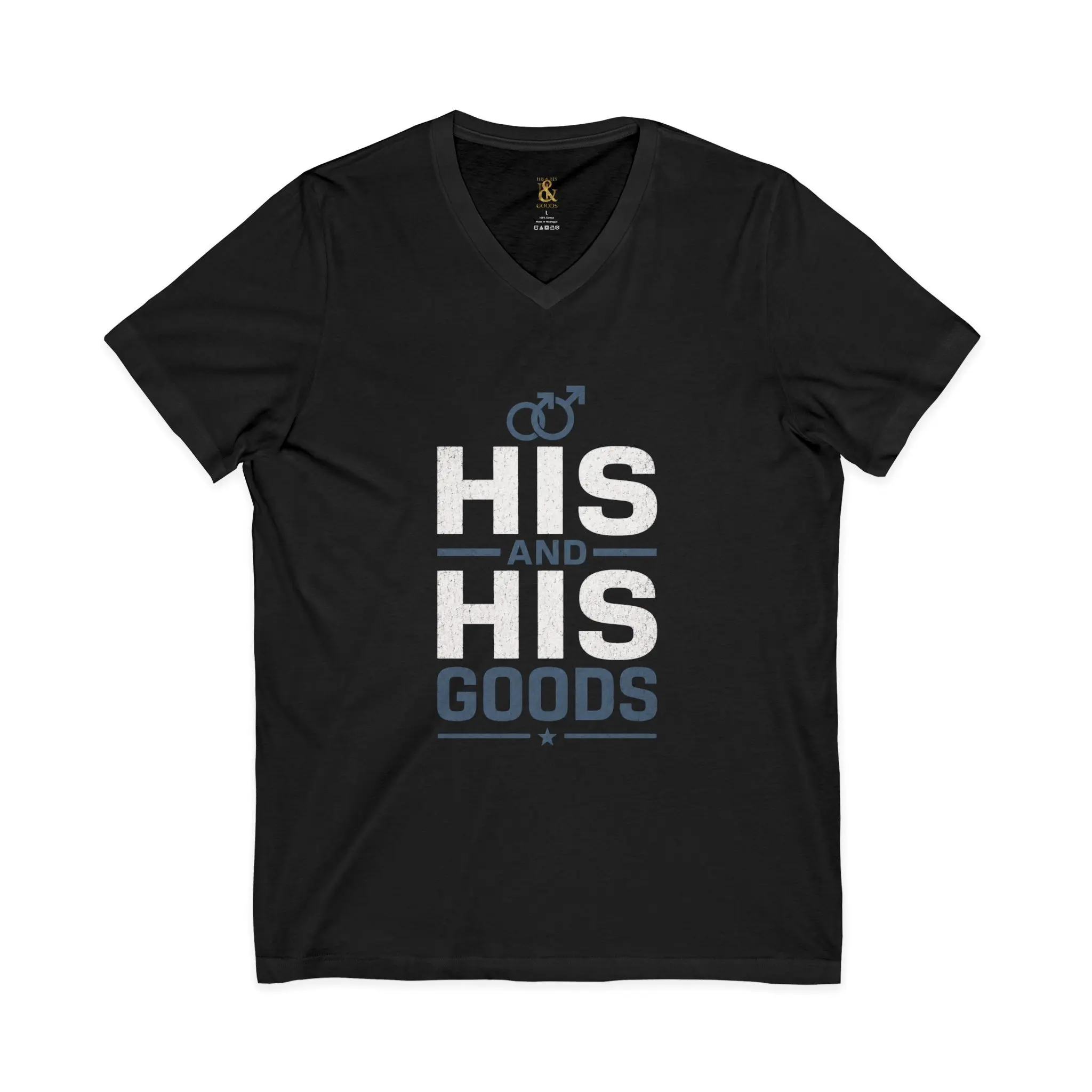 His His Goods V-Neck Tee — LGBTQ+ Pride Couple Shirt