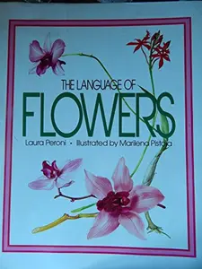 USED-The Language of Flowers by Laura Peroni (Hardcover)