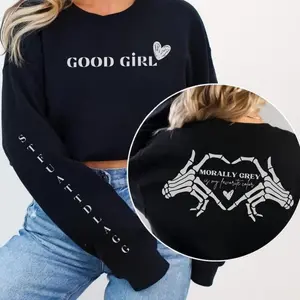 Morally Grey is my favorite color Sweatshirt | Good Girl Sweatshirt | Dark romance sweatshirt | Skull Hands sweatshirt | STFUATTDLAGG
