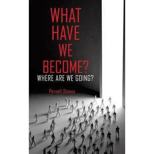 Lightweight Used Copy Reading Book - What Have We Become? by Pernell Stoney (Paperback)