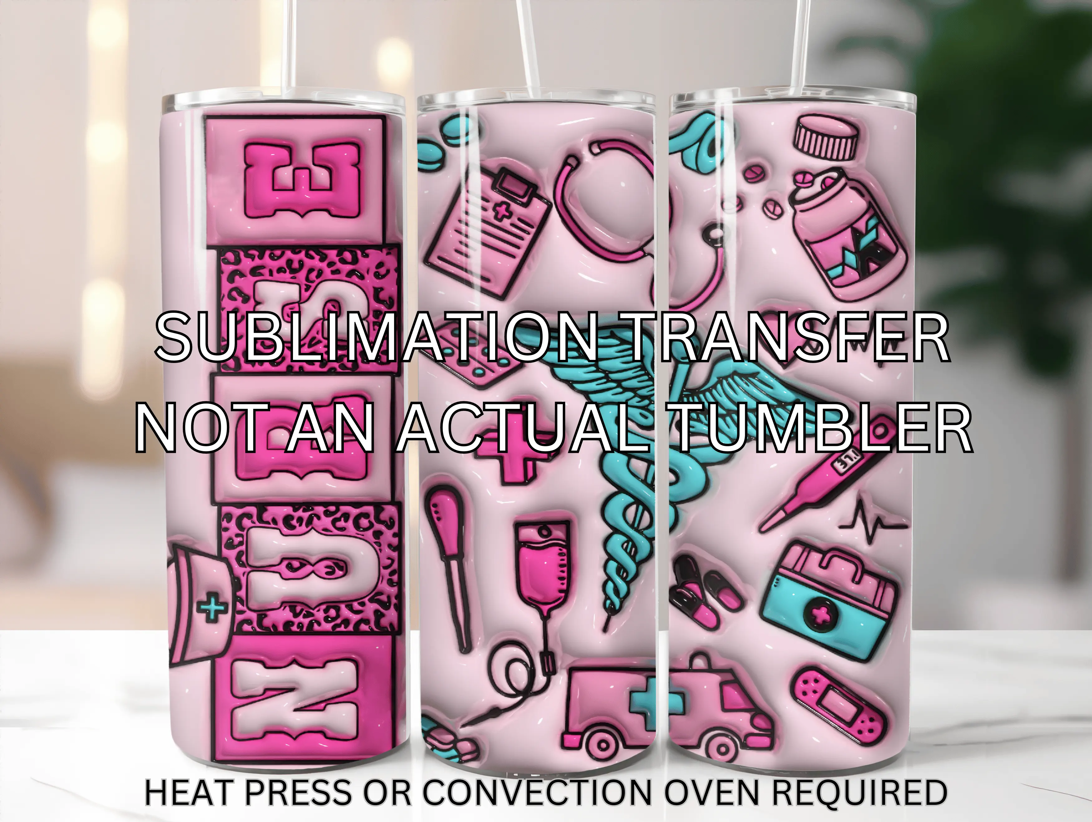 sublimation transfer puffy nurse - craft supply - not an actual tumbler