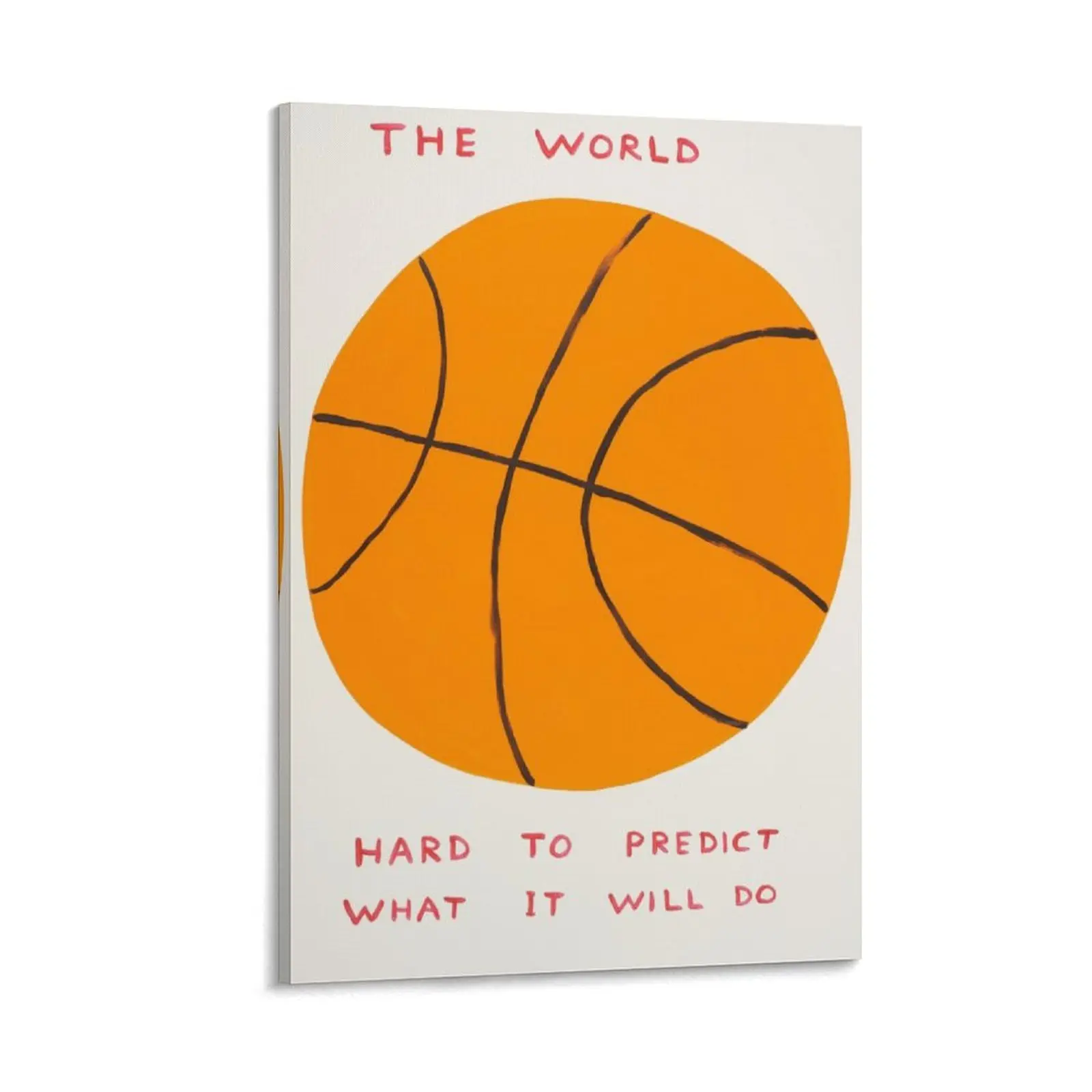 The-World-Hard-To-Predict-What-It-Will-Do David-Shrigley Canvas Wall Art Posters Canvas Painting Wall Art Decor For School Office And Family Canvas Poster Bedroom Decor Office Room Decor Gift Frames Ornaments Artistic Decoration Photo Print
