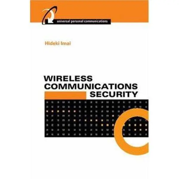USED Book - Wireless Communications Security by Hideki Imai (Hardcover) - english