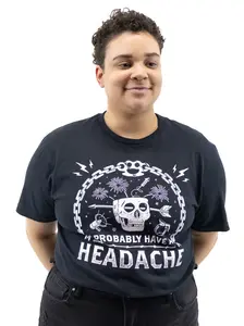 I Probably Have a Headache T-Shirt I Probably Have a Headache T-Shirt