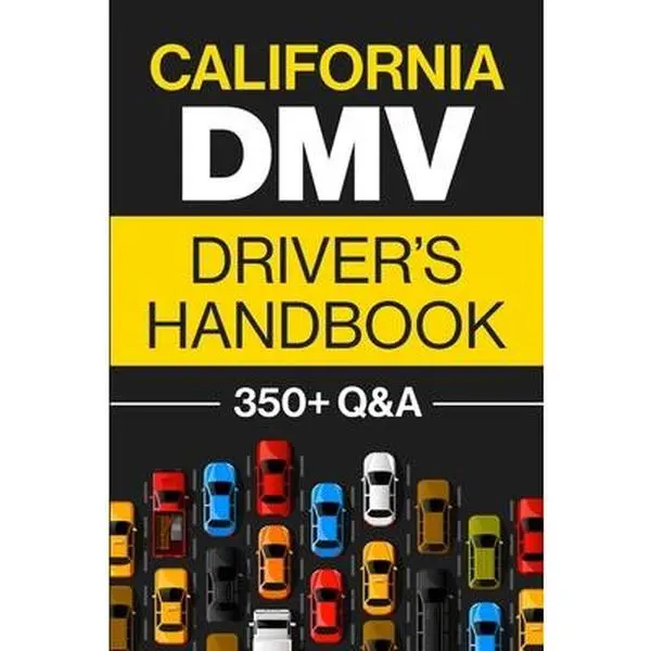 USED-California DMV Driver's Handbook: Practice for the California Permit Test with 350+ Driving Questions and Answers by Prep, Discover (Paperback)