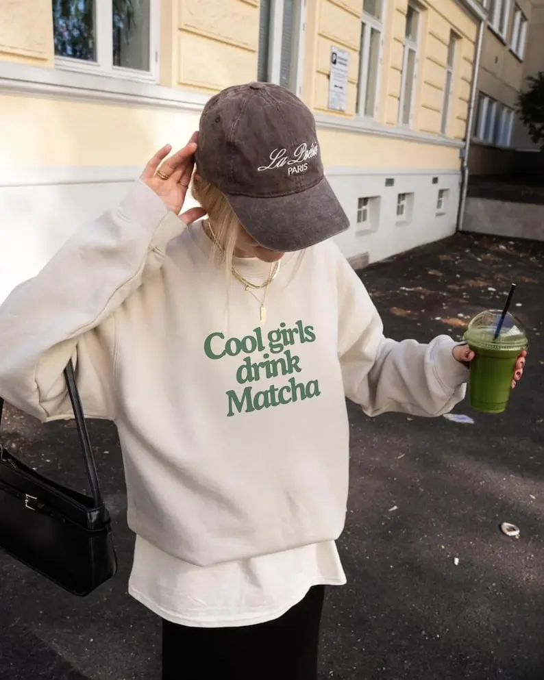 Cool Girls Drink Matcha Sweatshirt Matcha Lover Sweater, Cozy Green Tea Crewneck Gift